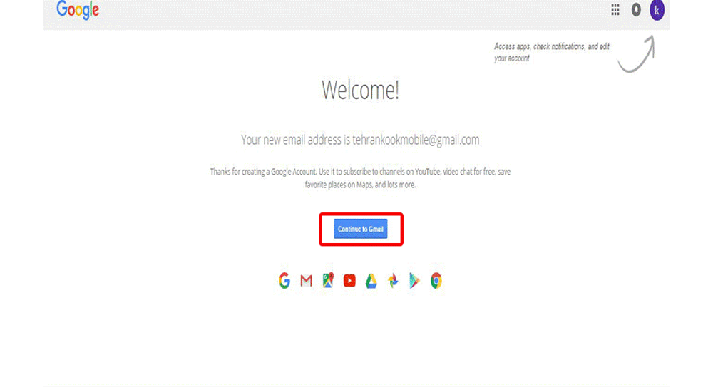 با کلیک بر روی Welcome وارد صفحه Gmail خود می شوید