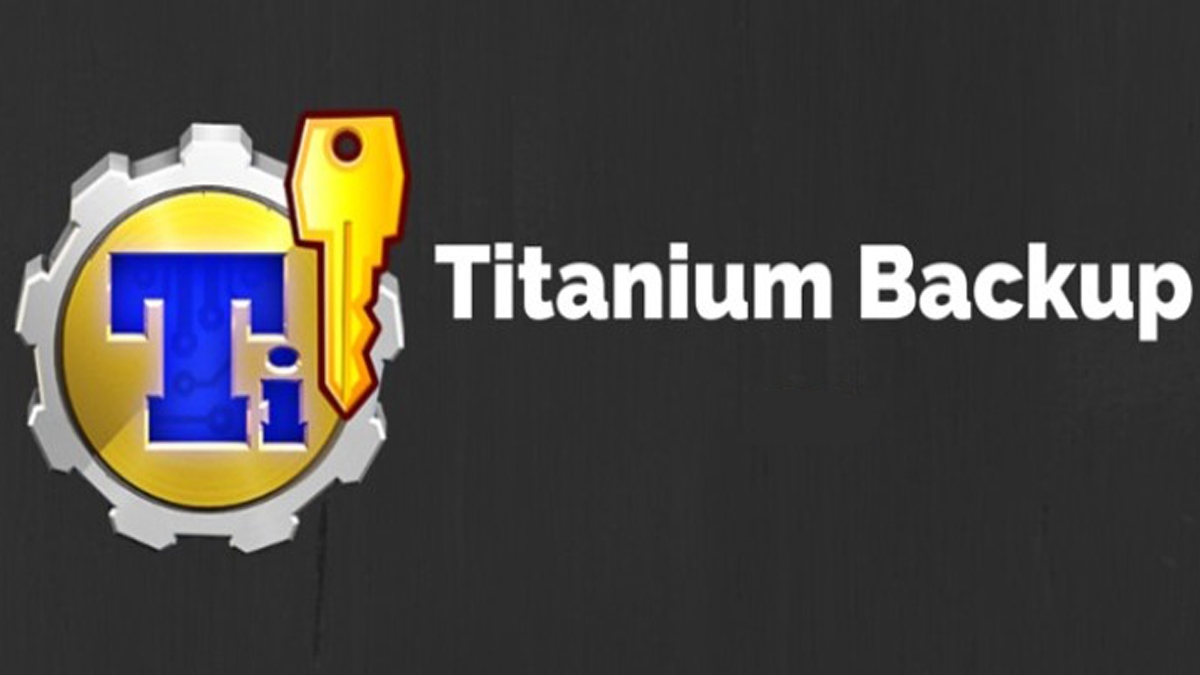بک آپ گیری و ریستور برنامه ها Titanium Backup