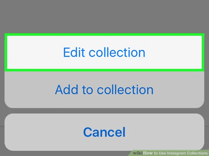 روی دکمه بیضی شکل در بالا سمت راست ضربه بزنید، سپس روی دکمه «Edit Collection» ضربه بزنید