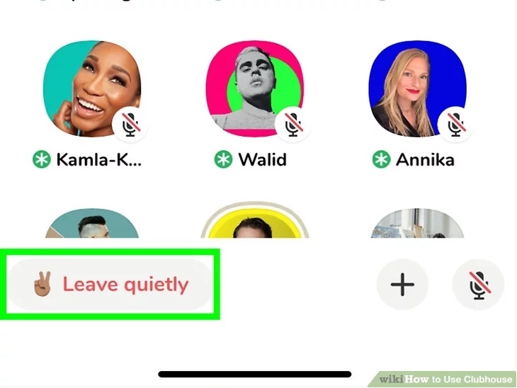 بر روی گزینه Leave quietly بزنید تا از روم کلاب هاوس خارج شوید