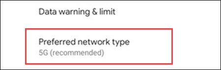 بر روی گزینه Preferred Network Type بزنید