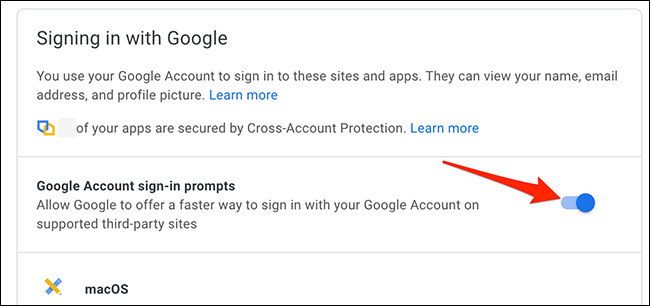 دکمه کشویی در کنار «Google Account Sign-In Prompts» را غیر فعال کنید