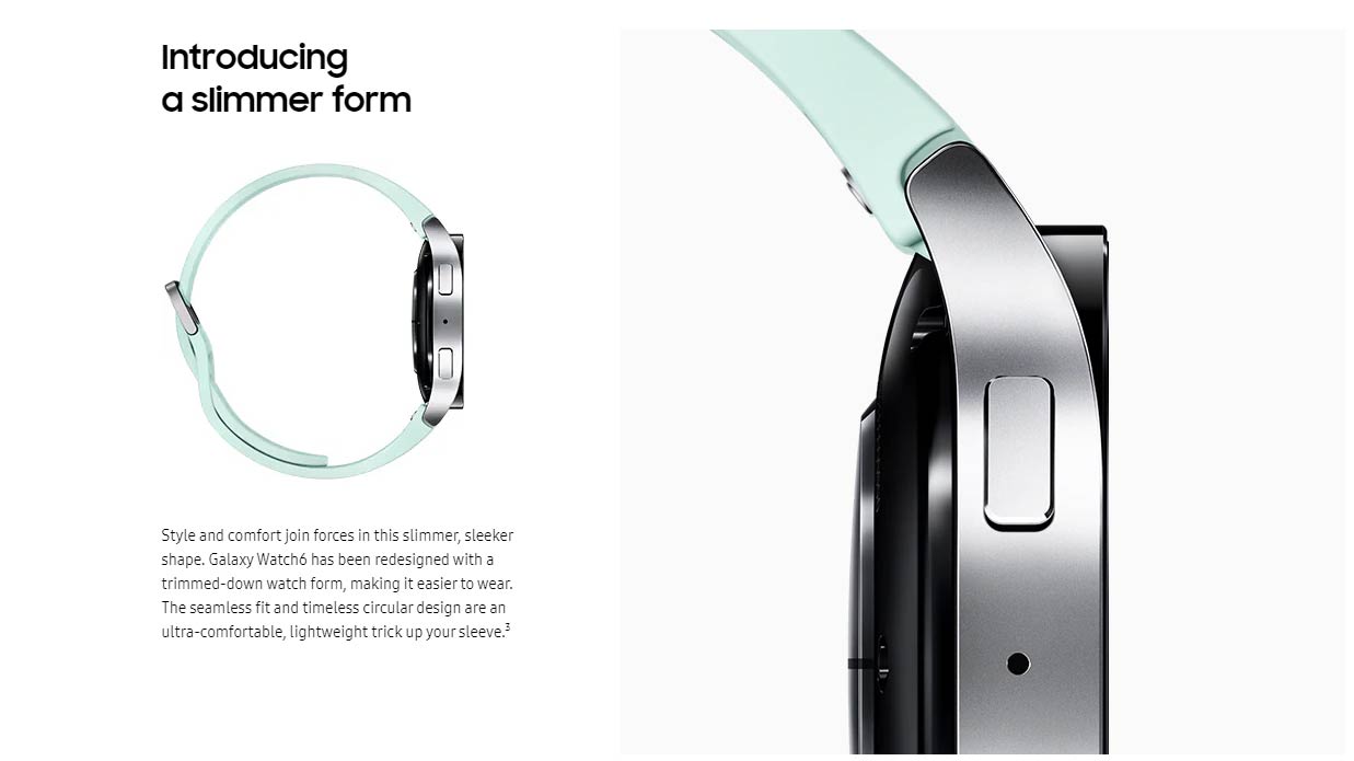 دو گلکسی واچ 6 دیده می شود. اولین مورد برای نشان دادن نازکی خود قرار گرفته است. مورد دوم برای تاکید بر طراحی باریک Galaxy Watch6 بزرگنمایی شده است.